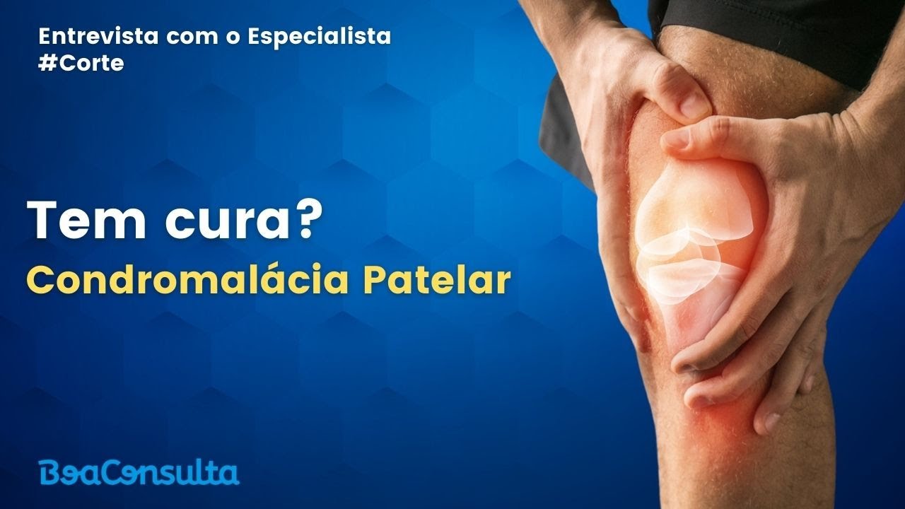 Especialista explica se Condromalácia Patelar tem cura.