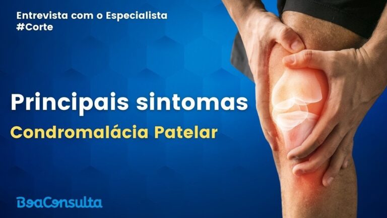 Principais sintomas de Condromalácia Patelar.