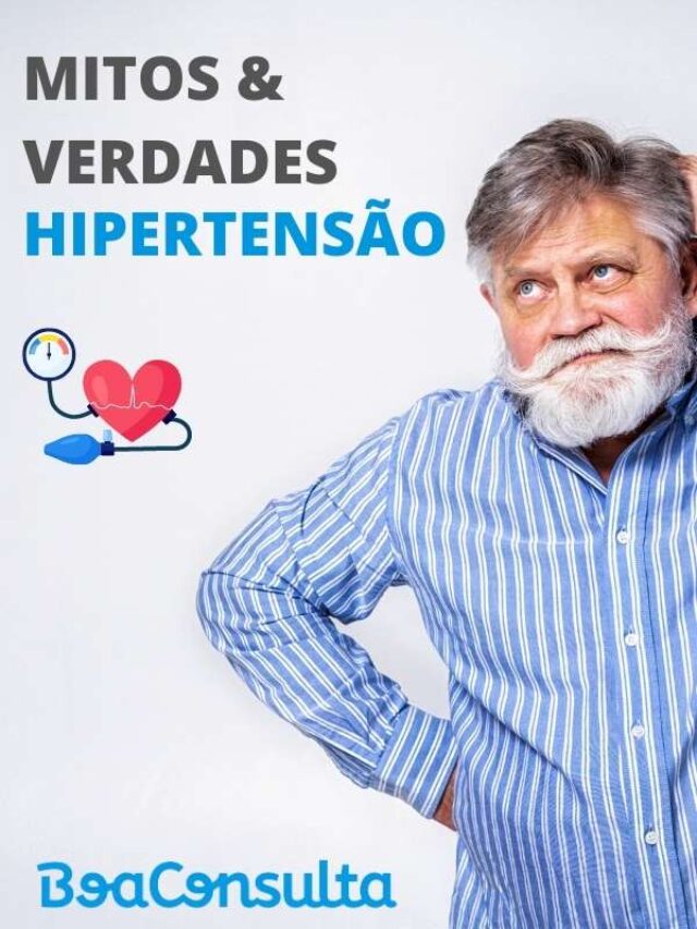 Mitos e Verdades sobre Hipertensão!