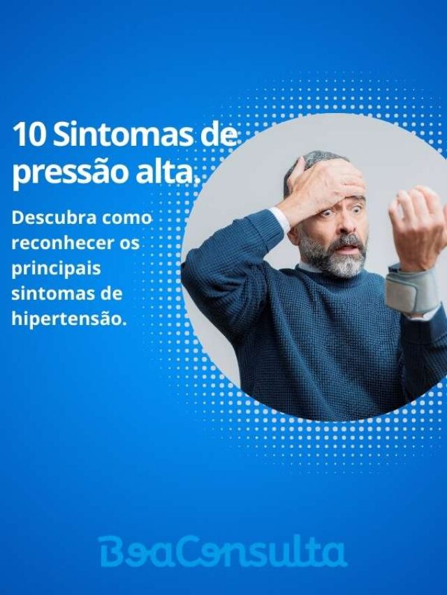 Quais são os sintomas de pressão alta?