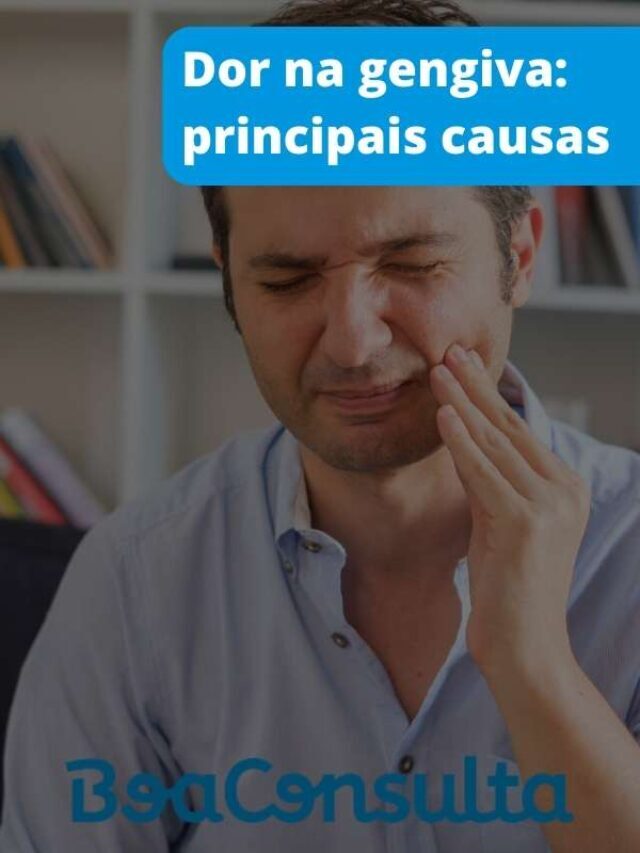 Dor na gengiva o que pode ser?