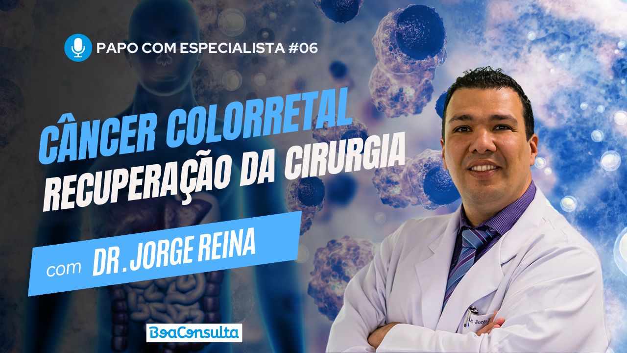 Recuperação da Cirurgia de Câncer Colorretal.