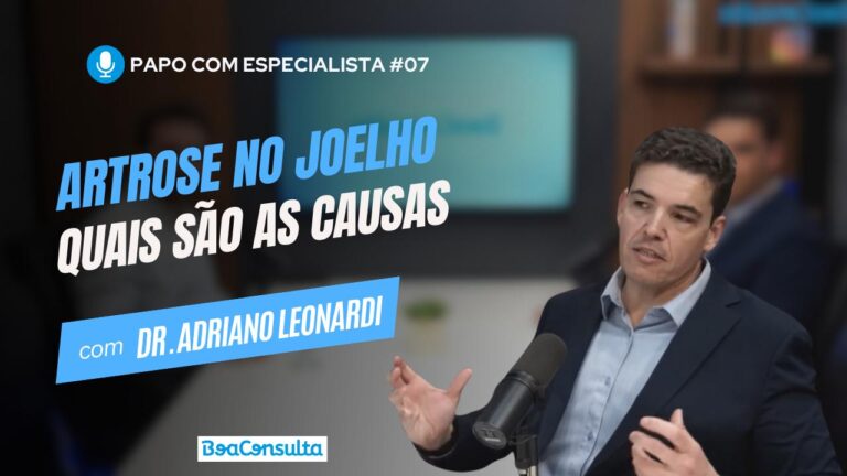 Quais são as Causas da Artrose no Joelho?