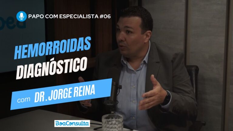 Como é Realizado Diagnóstico da Hemorroida? Especialista explica tudo sobre!