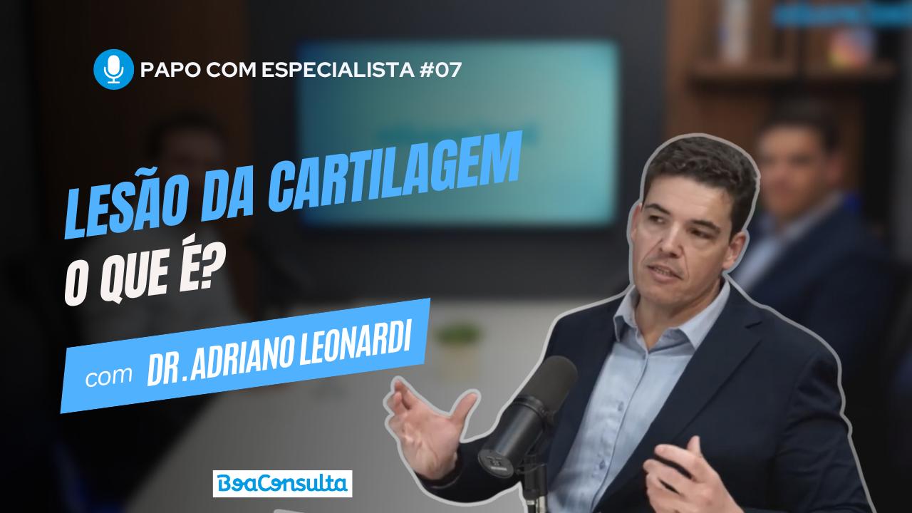 O que São Lesões da Cartilagem no Joelho (Condropatias)?