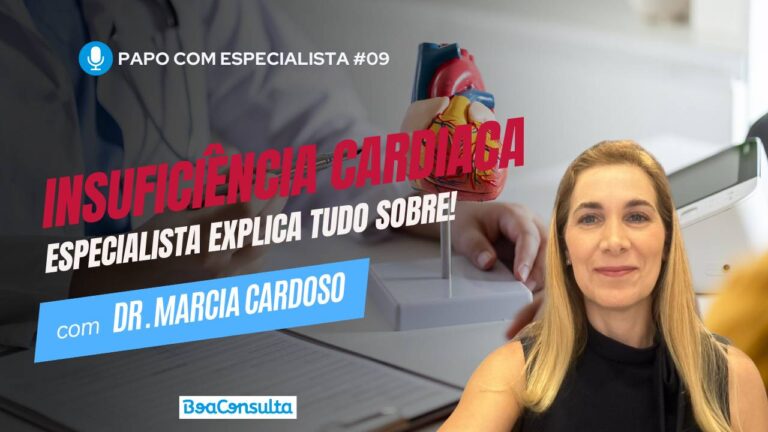 Insuficiência Cardiaca: Sintomas, Causas, Diagnóstico, Tratamentos e Mais.